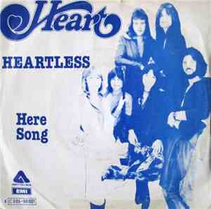 Heart - Heartless / Here Song