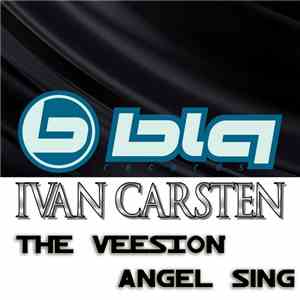 Ivan Carsten - The Veesion / Angel Sing