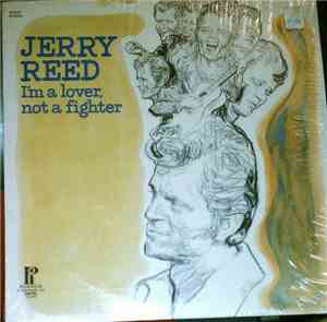 Jerry Reed - I'm A Lover, Not A Fighter