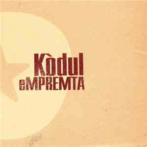 Kòdul - Empremta