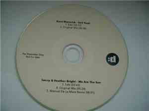 Kurd Maverick / Savoy  & Heather Bright - Hell Yeah / We Are The Sun