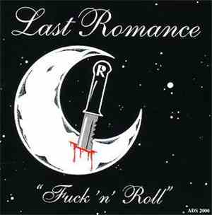 Last Romance - Fuck 'n' Roll