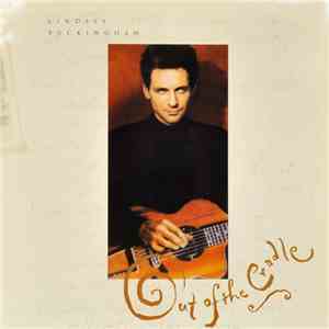Lindsey Buckingham - Out Of The Cradle