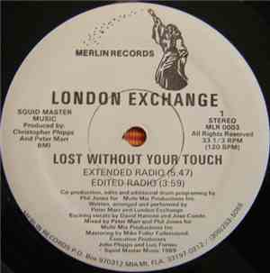 London Exchange - Lost Without Your Touch