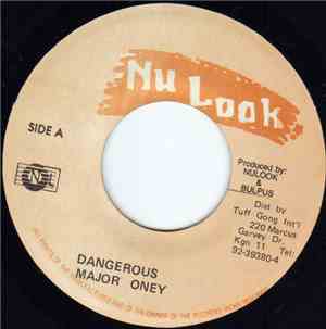 Major Oney - Dangerous