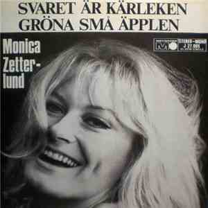 Monica Zetterlund - Svaret Är Kärleken / Gröna Små Äpplen