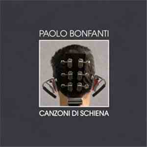 Paolo Bonfanti - Canzoni Di Schiena