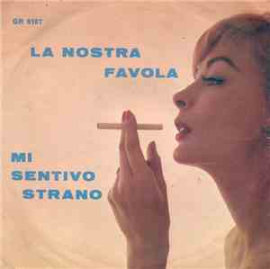 Rudy Rickson - La Nostra Favola / Mi Sentivo Strano