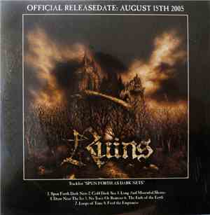 Ruins  - Spun Forth As Dark Nets