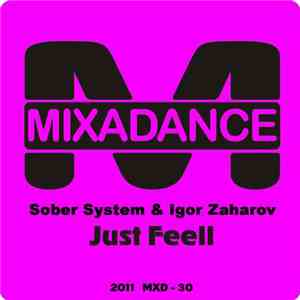Sober System & Igor Zaharov - Just Feel