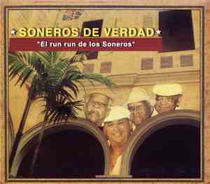 Soneros De Verdad - El Run Run De Los Soneros