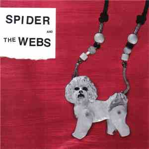 Spider And The Webs - Frozen Roses