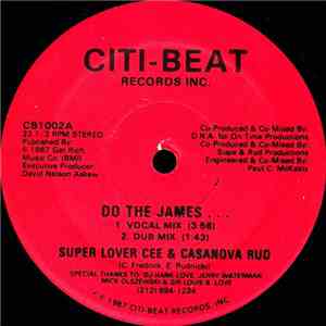Super Lover Cee & Casanova Rud - Do The James