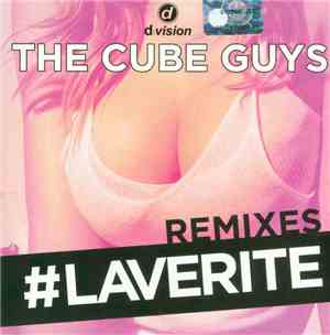 The Cube Guys - Laverité (Remixes)