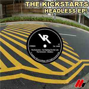 The Kickstarts - Headless E.P