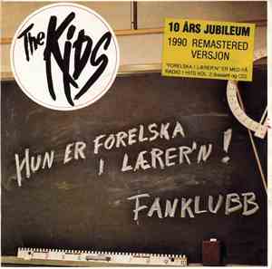 The Kids  - Hun Er Forelska I Lærer'n