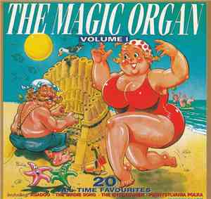 The Magic Organ - 20 All Time Favourites, Volume 1