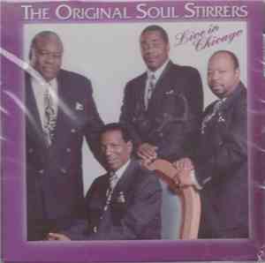 The Original Soul Stirrers - Live In Chicago