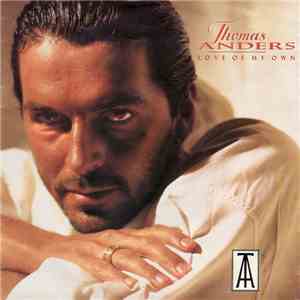 Thomas Anders - Love Of My Own