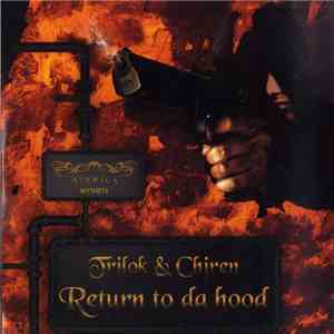 Trilok & Chiren - Return To Da Hood