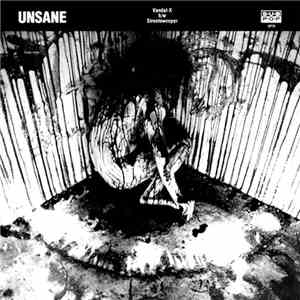 Unsane - Vandal-X b/w Streetsweeper