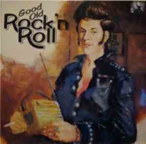 Various - Good Old Rock 'n Roll