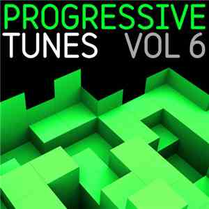 Various - Progressive Tunes Vol 6