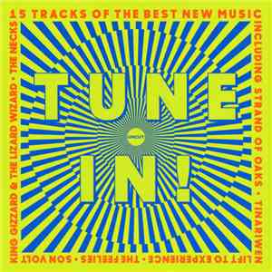 Various - Tune In! (15 Tracks Of The Best New Music)