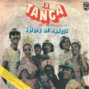Voices Of Brazil - La Tanga Part 1 / Part 2 (Intro Percussion)