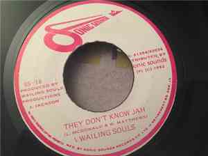 Wailing Souls - They Don't Know Jah