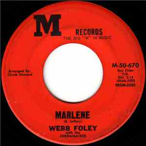 Webb Foley With The Jordanaires - Marlene / Back To Back