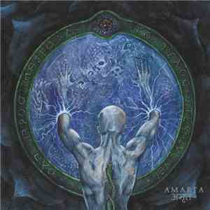 Acherontas - Amarta अमर्त (Formulas Of Reptilian Unification II)
