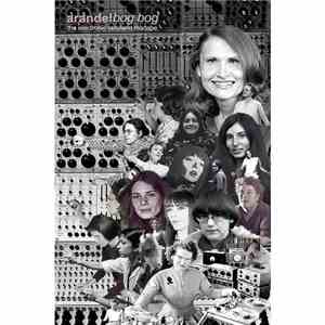 Arandel - Bog Bog, the Electronic Ladyland mixtape