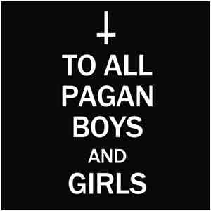 Bong-Ra - To All Pagan Boys And Girls