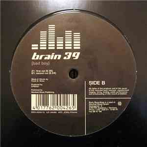 Brain 39 - Bad Boy