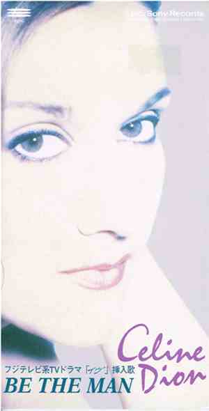 Celine Dion - Be The Man