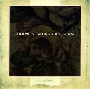 Cult Of Luna - Somewhere Along The Highway