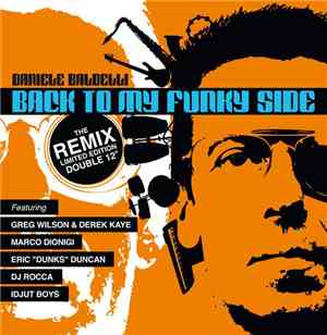 Daniele Baldelli - Back To My Funky Side - The Remix