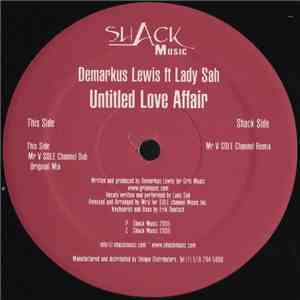 Demarkus Lewis Ft Lady Sah - Untitled Love Affair