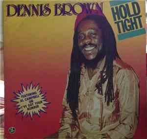 Dennis Brown - Hold Tight