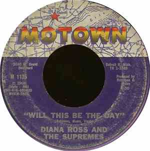 Diana Ross And The Supremes - Love Child / Will This Be The Day