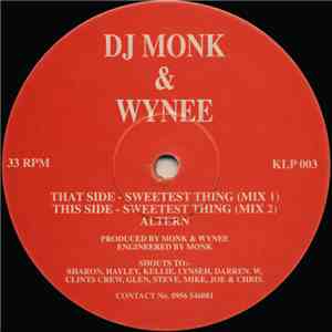 DJ Monk  & Wynee - Sweetest Thing / Altern