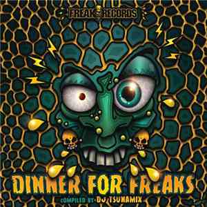 DJ Tsunamix - Dinner For Freaks