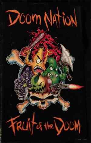 Doom Nation - Fruit Of The Doom