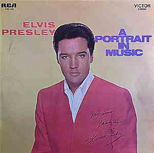 Elvis Presley - A Portrait In Music