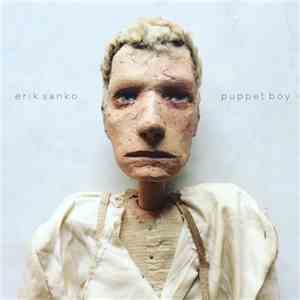 Erik Sanko - Puppet Boy