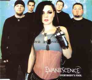 Evanescence - Everybody's Fool