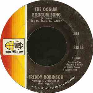 Freddy Robinson - The Oogum Boogum Song / Black Fox