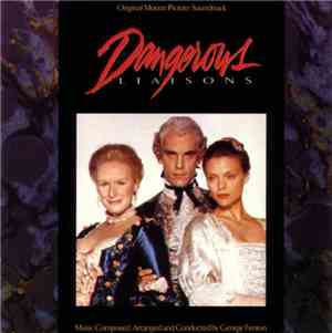 George Fenton - Dangerous Liaisons (Original Motion Picture Soundtrack)