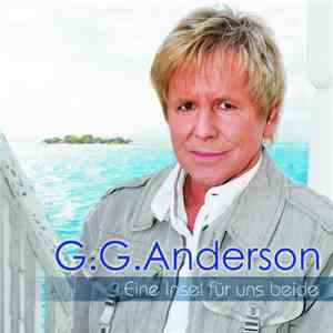 G.G. Anderson - Eine Insel Für Uns Beide